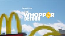 Campaña Destacada: The Whopper Detour, uno de los trolleos más grandes de Burger King para McDonald's